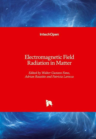 Electromagnetic Field Radiation in Matter