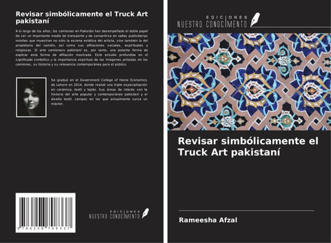 Revisar simbólicamente el Truck Art pakistaní