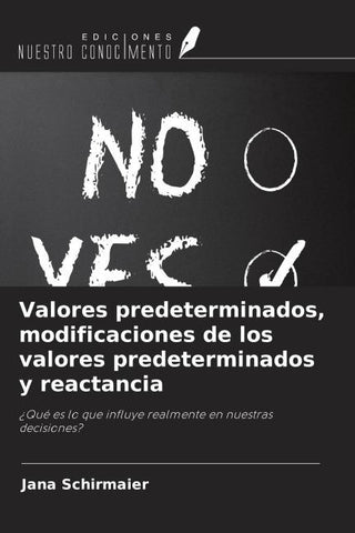 Valores predeterminados, modificaciones de los valores predeterminados y reactancia