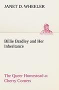 Billie Bradley and Her Inheritance The Queer Homestead at Cherry Corners