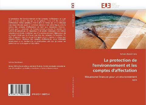 La protection de l''environnement et les comptes d''affectation