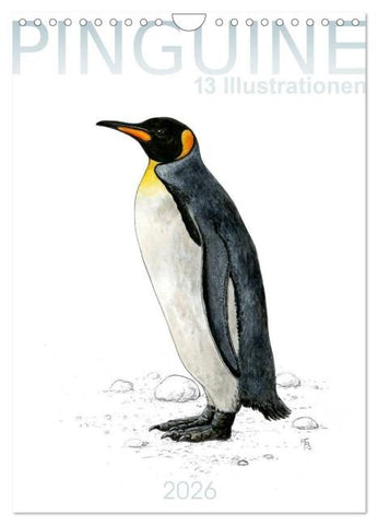 Pinguine - 13 Illustrationen (Wandkalender 2026 DIN A4 hoch), CALVENDO Monatskalender
