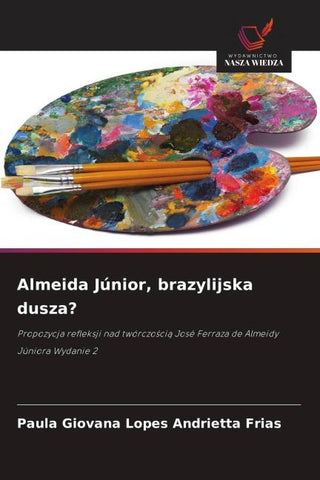 Almeida Júnior, brazylijska dusza?