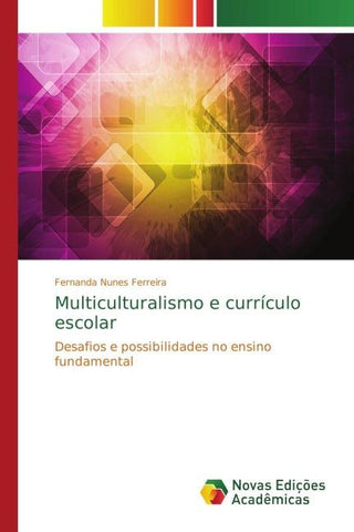 Multiculturalismo e currículo escolar