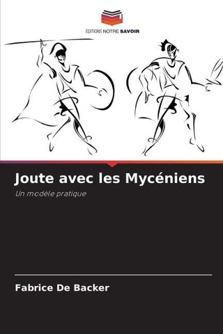 Joute avec les Mycéniens
