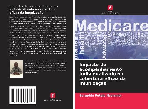 Impacto do acompanhamento individualizado na cobertura eficaz da imunização