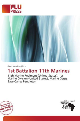 1st Battalion 11th Marines