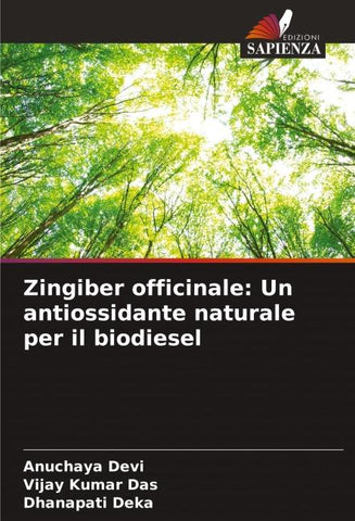 Zingiber officinale: Un antiossidante naturale per il biodiesel