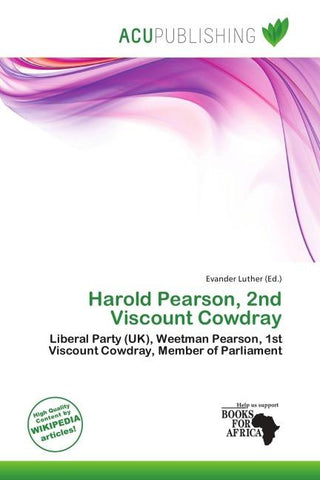 Harold Pearson, 2nd Viscount Cowdray