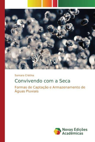 Convivendo com a Seca