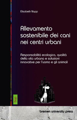 Allevamento sostenibile dei cani nei centri urbani