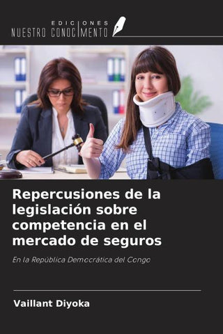 Repercusiones de la legislación sobre competencia en el mercado de seguros