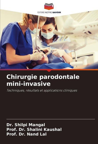 Chirurgie parodontale mini-invasive