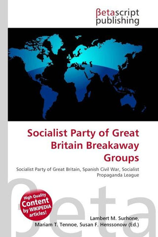 Socialist Party of Great Britain Breakaway Groups