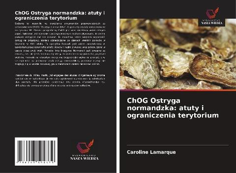 ChOG Ostryga normandzka: atuty i ograniczenia terytorium