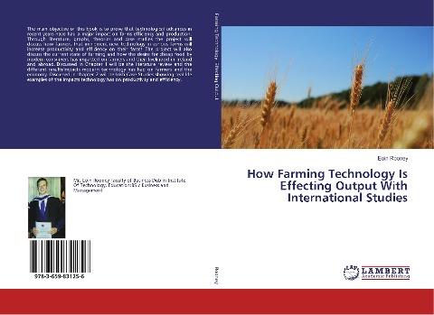 How Farming Technology Is Effecting Output With International Studies