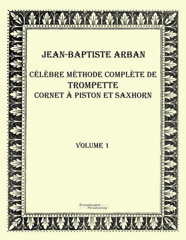 Célèbre méthode complète de trompette cornet à piston et saxhorn