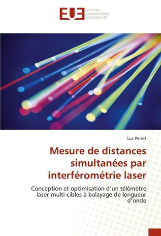 Mesure de distances simultanées par interférométrie laser