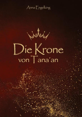 Die Krone von Tana´an