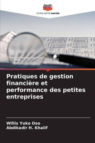 Pratiques de gestion financière et performance des petites entreprises