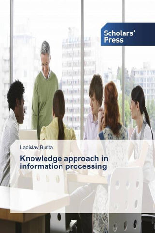 Knowledge approach in information processing