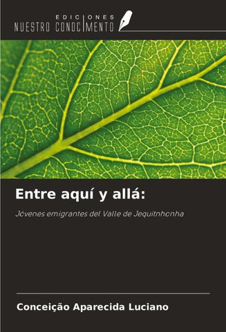 Entre aquí y allá: