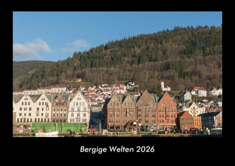 Bergige Welten 2026 Fotokalender DIN A3