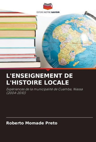 L'ENSEIGNEMENT DE L'HISTOIRE LOCALE