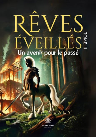 Rêves éveillés - Tome III