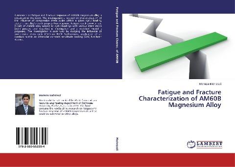 Fatigue and Fracture Characterization of AM60B Magnesium Alloy