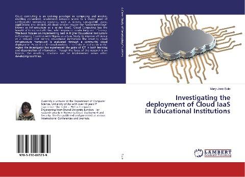 Investigating the deployment of Cloud IaaS in Educational Institutions