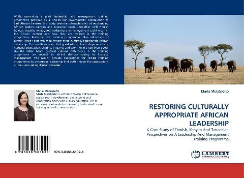 RESTORING CULTURALLY APPROPRIATE AFRICAN LEADERSHIP