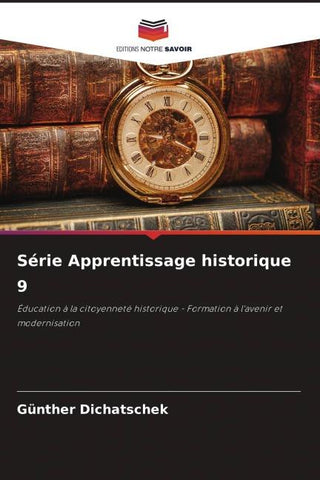 Série Apprentissage historique 9