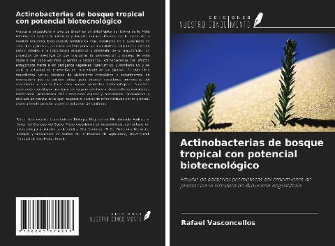 Actinobacterias de bosque tropical con potencial biotecnológico