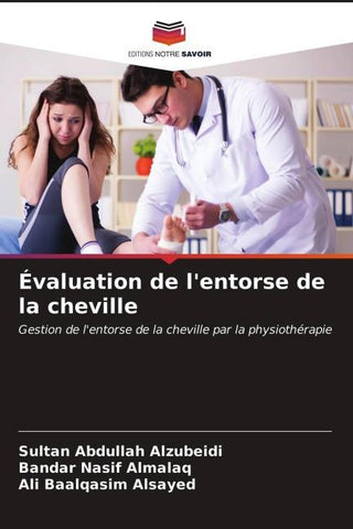 Évaluation de l'entorse de la cheville