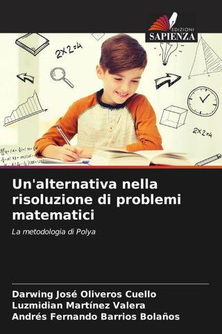 Un'alternativa nella risoluzione di problemi matematici