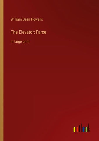 The Elevator; Farce