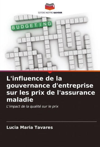 L'influence de la gouvernance d'entreprise sur les prix de l'assurance maladie