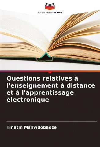 Questions relatives à l'enseignement à distance et à l'apprentissage électronique