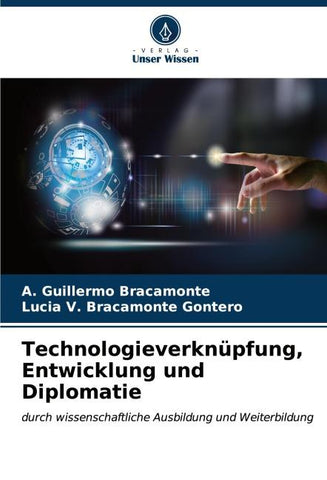 Technologieverknüpfung, Entwicklung und Diplomatie