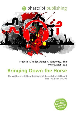 Bringing Down the Horse