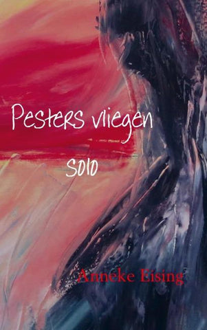 Pesters vliegen solo