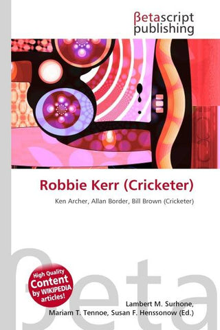 Robbie Kerr (Cricketer)
