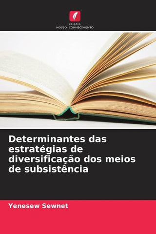 Determinantes das estratégias de diversificação dos meios de subsistência