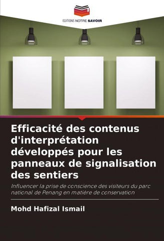 Efficacité des contenus d'interprétation développés pour les panneaux de signalisation des sentiers