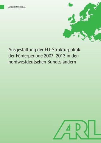 Ausgestaltung der EU-Strukturpolitik der Förderperiode 2007 - 2013 in den nordwestdeutschen Bundesländern
