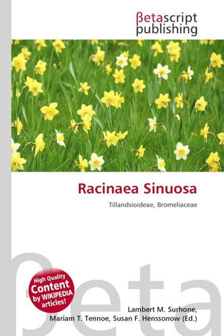 Racinaea Sinuosa