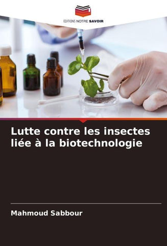 Lutte contre les insectes liée à la biotechnologie