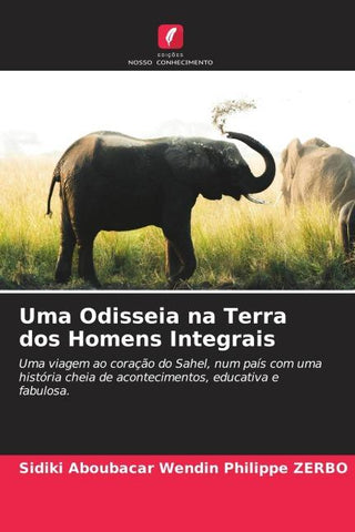 Uma Odisseia na Terra dos Homens Integrais