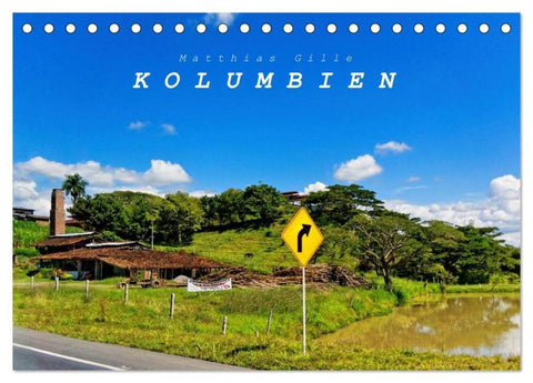 Kolumbien (Tischkalender 2026 DIN A5 quer), CALVENDO Monatskalender
